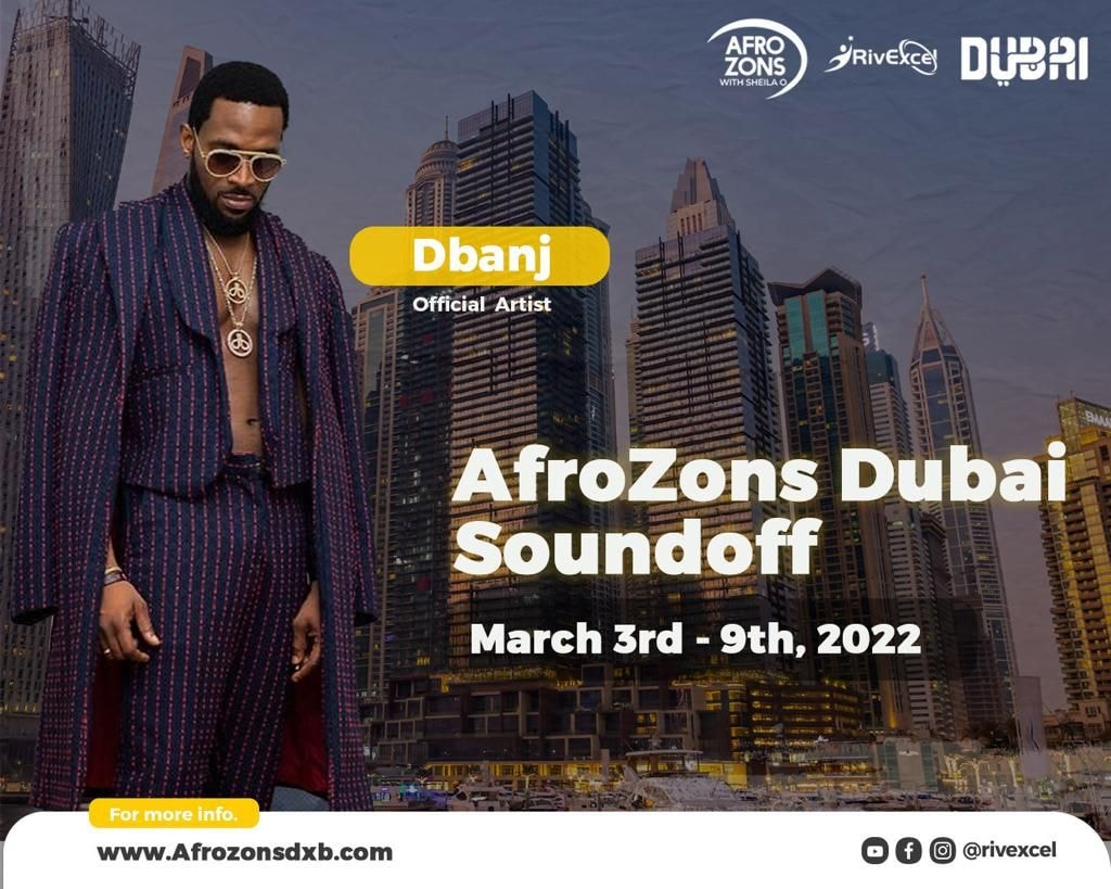 Afrobeat superstar D’banj to attend AfroZons Dubai Soundoff Safari Desert Party in March 2022