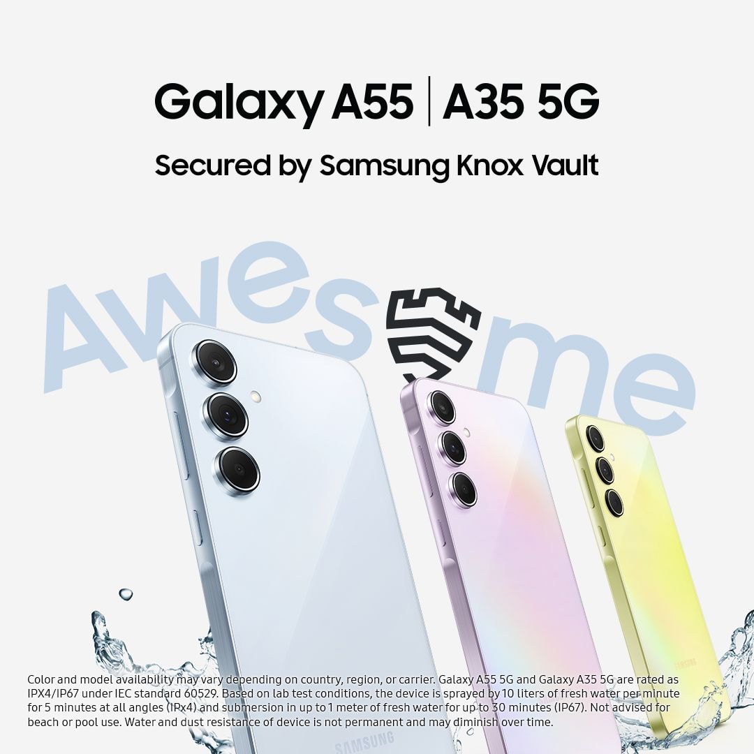 Samsung powers Galaxy A55 5G, Galaxy A35 5G with flagship innovations and security