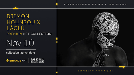 Djimon Hounsou, LÁOLÚ to launch premium NFT Collection on Binance NFT Marketplace