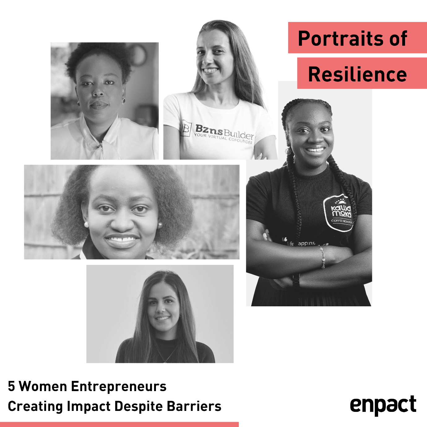 Portraits of Resilience:  How these 5 women entrepreneurs are making impact despite barriers