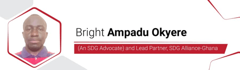 Bright Ampadu Okyere's thoughts ...Achieving the SDGs through partnership and close collaboration