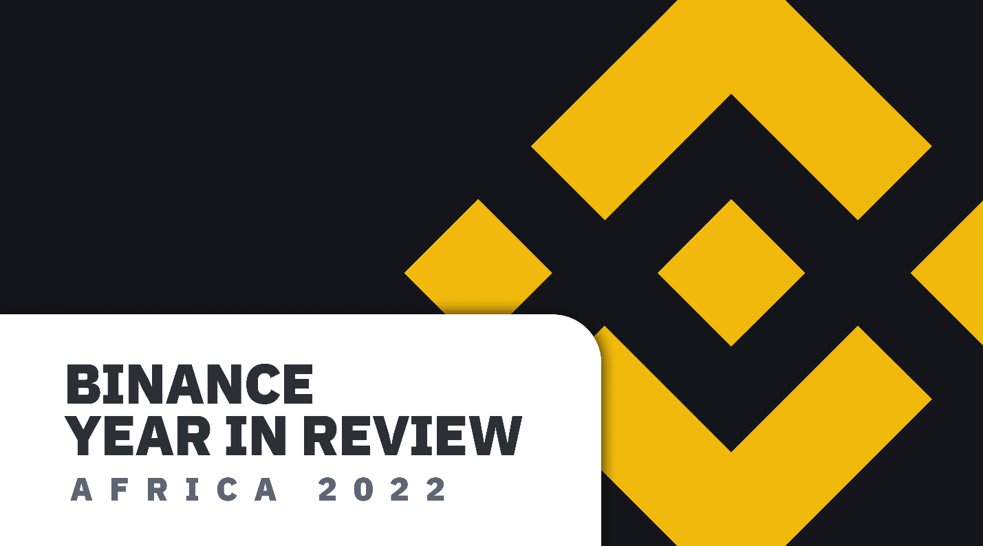 Year In Review – Binance accelerates adoption, education and transparency across Africa
