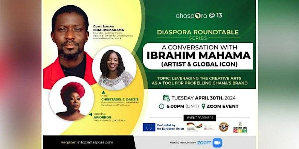 Ahaspora Professionals Network to host Diaspora Round Table Series featuring Ibrahim Mahama