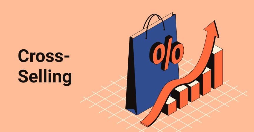 Mastering Cross-Selling: A Guide to SMEs