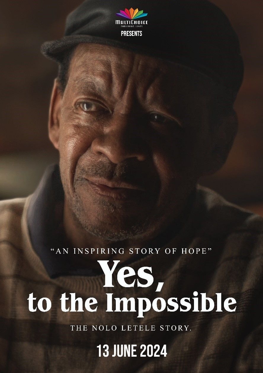 Yes To Impossible: New documentary tells media visionary Nolo Letele’s story