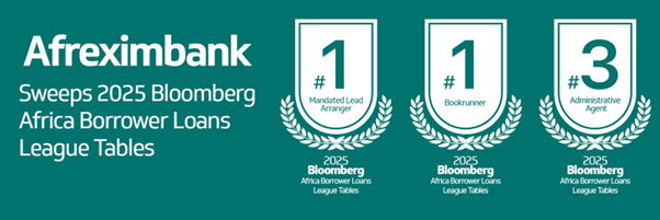 Afreximbank tops Bloomberg Africa borrower loans league tables for 2025